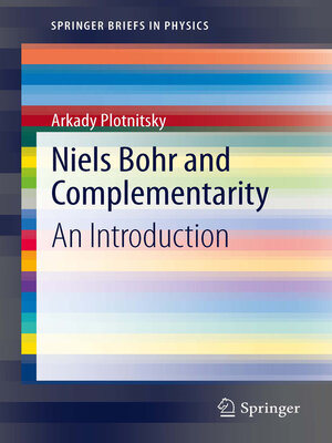 cover image of Niels Bohr and Complementarity